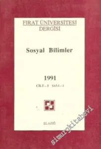 Fırat Üniversitesi Dergisi, Sosyal Bilimler - Sayı: 1  5     1991