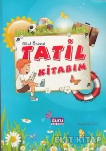 Okul Öncesi Tatil Kitabım