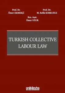 Turkish Collective Labour Law