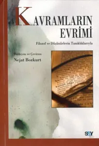 Kavramların Evrimi; Filozof ve Düşünürlerin Tanıklıklarıyla