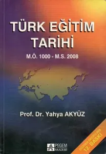 Türk Eğitim Tarihi  M.Ö. 1000 M.S. 2016
