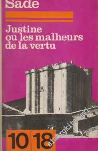 Justine ou Les Malheurs de La Vertu -