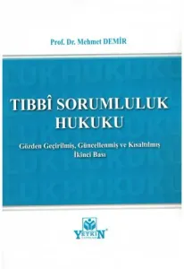 Tıbbi Sorumluluk Hukuku