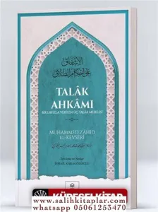 Talak Ahkamı Bir Lafızla Verilen Üç Talak Meselesi