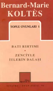 Toplu Oyunları 1 Batı Rıhtımı / Zenciyle İtlerin Dalaşı