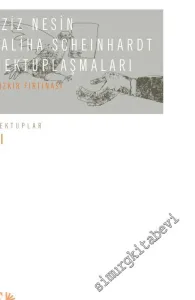 Aziz Nesin, Saliha Scheinhardt Mektuplaşmaları: Bozkır Fırtınası -         2017
