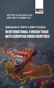 Comparison of Türkiye’s Competitiveness in International Foreign Trade With European Union Countries