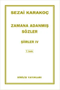 Zamana Adanmış Sözler; Şiirler 4