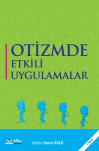 Otizmde Etkili Uygulamalar