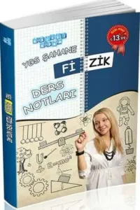 YGS Şahane Fizik Ders Notları