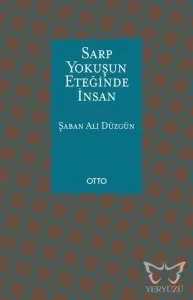 Sarp Yokuşun Eteğinde İnsan
