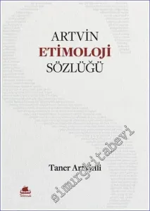 Artvin Etimoloji Sözlüğü (Ciltli) -         2022