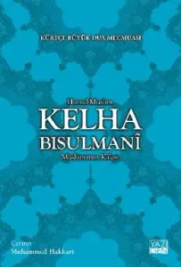 Kürtçe Büyük Dua Mecmuası Kelha Bisulmani