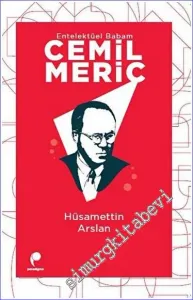 Entelektüel Babam Cemil Meriç -         2023