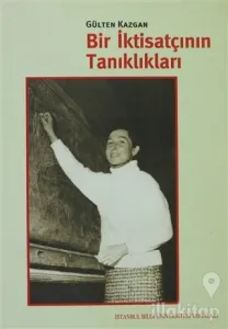 Bir İktisatçının Tanıklıkları
