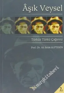 Aşık Veysel: Türküz Türkü Çağırırız -        2007