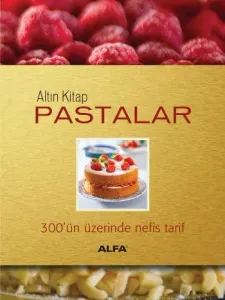 Altın Kitap: Pastalar