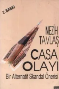 Casa Olayı - Bir Alternatif Skandal Önerisi