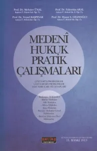 Medeni Hukuk Pratik Çalışmaları