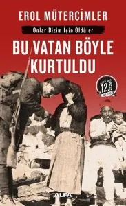 Bu Vatan Böyle Kurtuldu (Midi Boy)