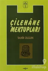 Çilehane Mektupları