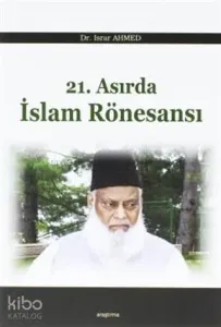21. Asırda İslam Rönesansı