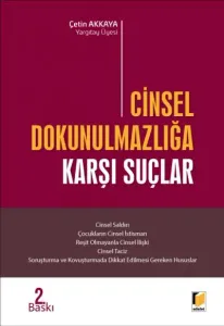 Cinsel Dokunulmazlığa Karşı Suçlar
