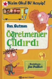 Bizim Okul Bi Acayip!, Öğretmenler Çıldırdı