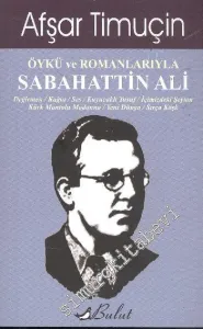 Öykü ve Romanlarıyla Sabahattin Ali -