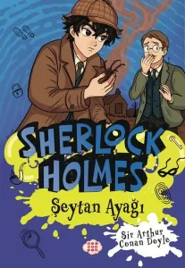 SHERLOCK HOLMES 6 ŞEYTAN AYAĞI