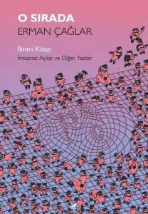 O Sırada: İkinci Kitap
