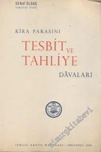 Kira Parasını Tesbit ve Tahliye Davaları -