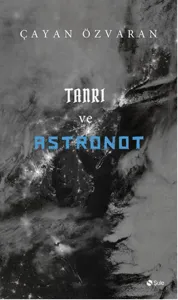 Tanrı Ve Astronot