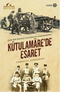 Kûtulamâre'de Esaret