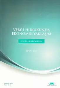 Vergi Hukukunda Ekonomik Yaklaşım