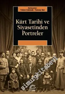 Kürt Tarihi ve Siyasetinden Portreler -
