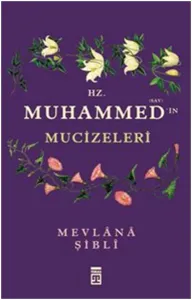 Hz. Muhammed'in Mucizeleri