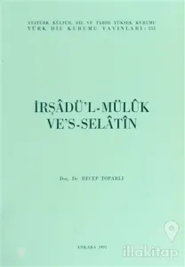 İrşadü'l-Mülük Ve's-Selatin