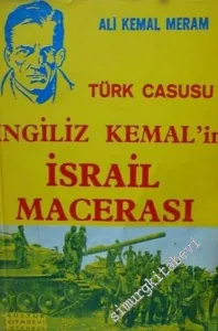 Türk Casusu İngiliz Kemal'in İsrail Macerası -        1973