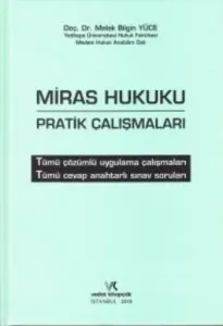 Miras Hukuku Pratik Çalışmaları