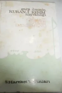 Garb İlminin Kuran-ı Kerim Hayranlığı