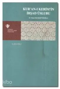 Kur'an-ı Kerim'in İrşad Üslubu
