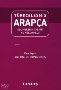 Türkçeleşmiş Arapça Kelimelerin Tasnifi