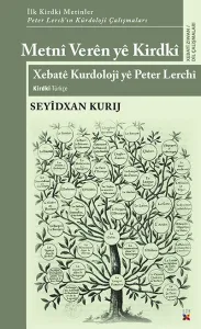 METNÎ VERÊN YÊ KIRDKÎ