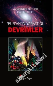 Kuran'ın Yarattığı Devrimler -
