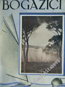Boğaziçi: Aylık Boğaziçi Mecmuası  - Sayı 7; Nisan 1937        1937