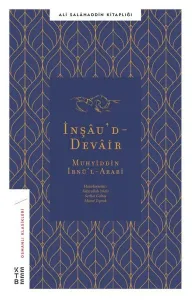 İnşâu'd - Devâir; Li'ş-Şeyhi'l-Ekber Muhyiddîn İbni'l-Arabî