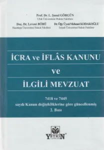 İcra ve İflas Kanunu ve İlgili Mevzuat