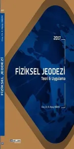 2021 Fiziksel Jeodezi; Teori ve Uygulama