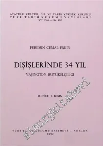 Dışişlerinde 34 Yıl, Cilt 2 / 1: Vaşington Büyükelçiliği  -         1992